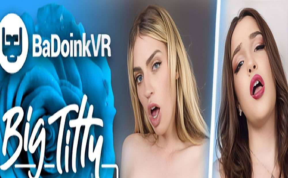 Senos Grandes en BaDoinkVR: 70% de descuento en todo tu porno en realidad virtual