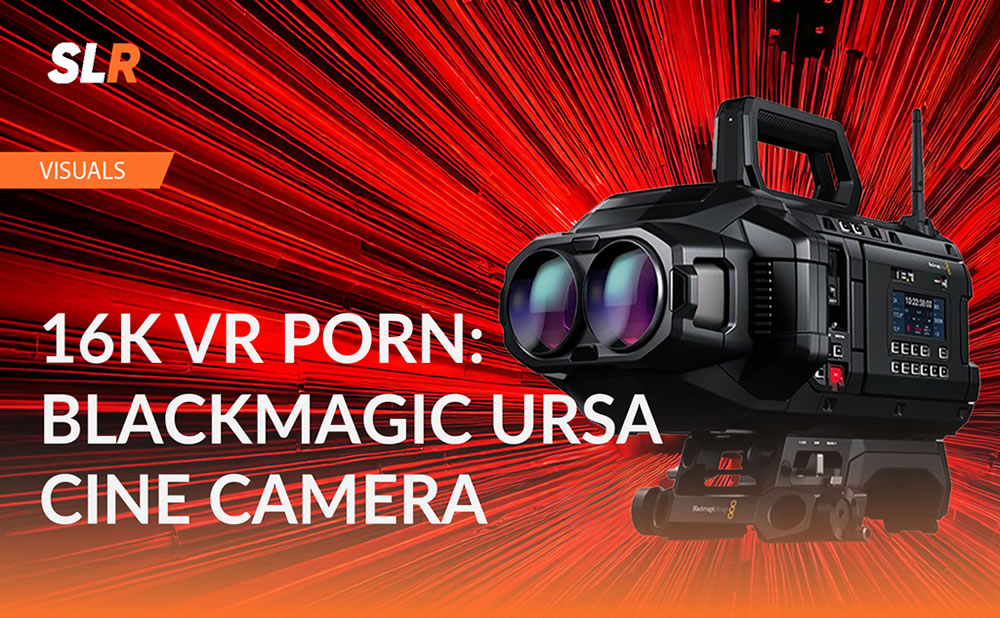 La nueva era del porno VR: Realidad virtual en 16K con la URSA Cine, la revolución del placer inmersivo